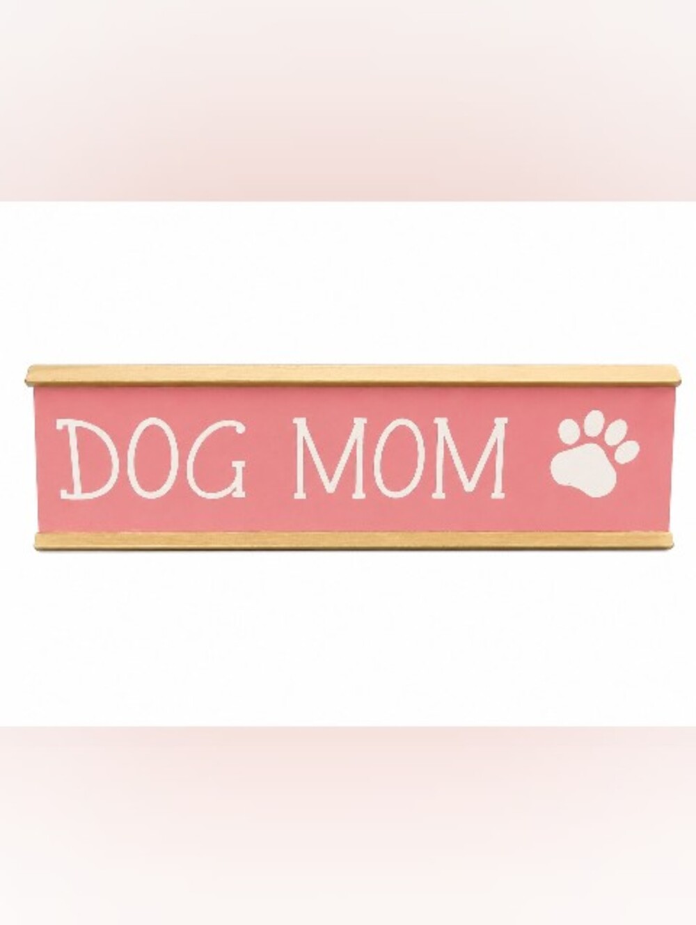 Dog Mom Pink Wall Sign with Gold Frame